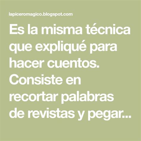 Es La Misma T Cnica Que Expliqu Para Hacer Cuentos Consiste En