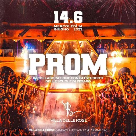 Prom Villa Delle Rose 14 Giugno 2023 Tickets E Tavoli