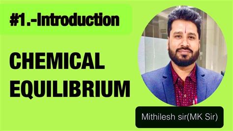 Chemical Equilibrium Introduction Jee Main Iit Advance Neet