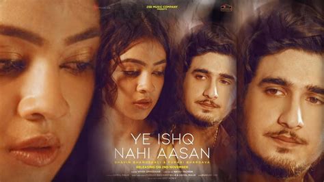 Ye Ishq Nahi Aasan Teentigada New Song Bhavin Bhanushali Purabi