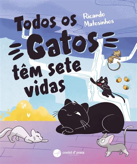 Todos os gatos têm sete vidas Cordel D Prata