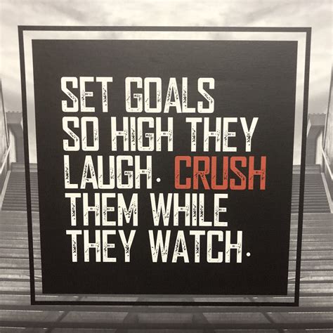 Set Goals And Crush Them