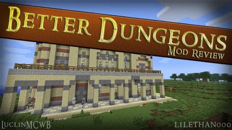 01 Minecraft Mod Reviews Better Dungeons By Chocolatin Youtube