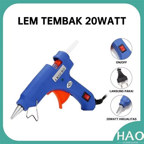 Jual Alat Lem Tembak Biru On Off Hot Melt Glue Gun On Off Watt