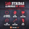 Infograf A Las Heridas Gloriosas De Jes S Catholic Link