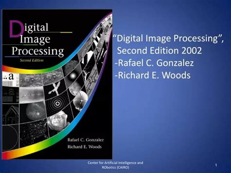 Ppt Digital Image Processing Second Edition Rafael C