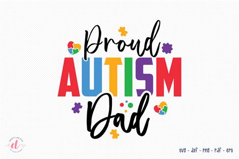 Proud Autism Dad Autism Quote Svg Graphic By Craftlabsvg · Creative