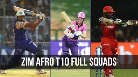 Zim Afro T Squads Players List Of All Teams After First Ever