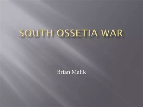 PPT - South ossetia war PowerPoint Presentation, free download - ID:3910805