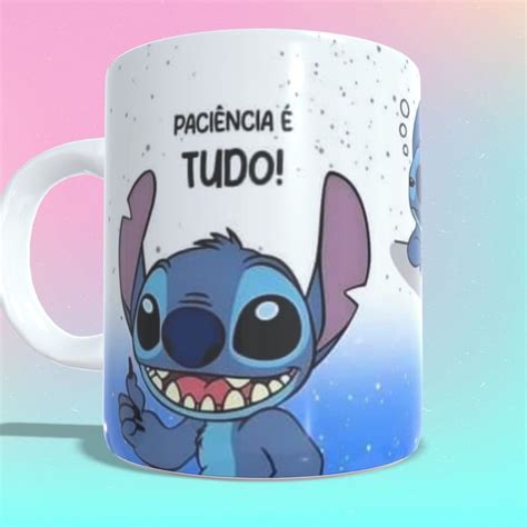 Caneca Personalizada Stitch Paci Ncia Tudo O Que N O Tenho