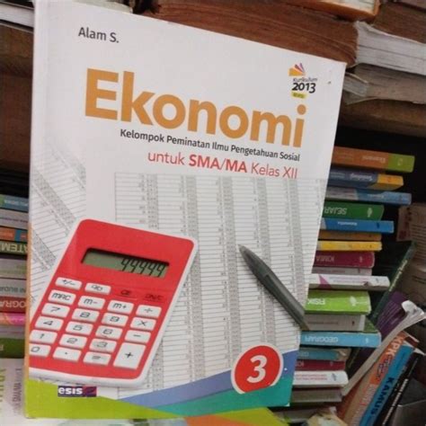 Jual Buku Ekonomi Kelas Xii Sma Ma Esis Revisi Shopee Indonesia