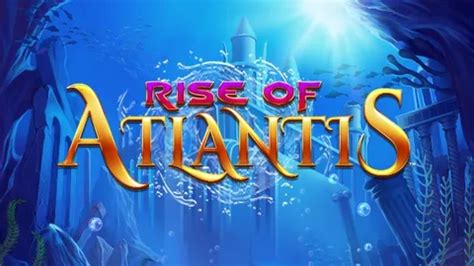 Rise Of Atlantis Slot Demo By Blueprint Gaming