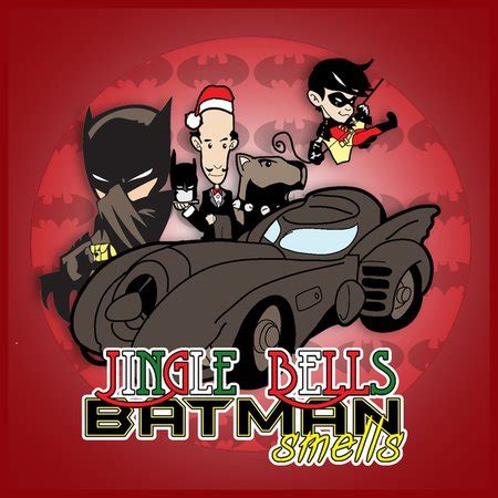 Jingle Bells Batman Smells - NeatoShop