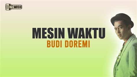 Budi Doremi Mesin Waktu Lyrics Youtube