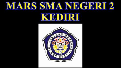 Mars Sma Negeri Kediri Jawa Timur Jadul Youtube