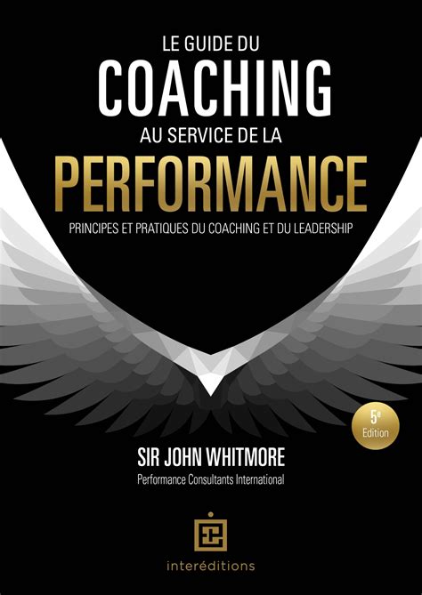 Le Guide Du Coaching Au Service De La Performance Livre Et Ebook