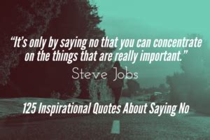 Inspirational Quotes About Saying No Famous Words