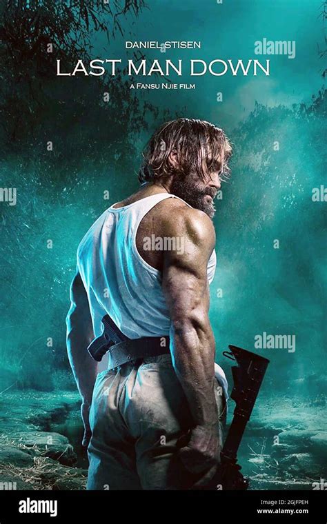 LAST MAN DOWN, poster, Daniel Stisen, 2021. © Saban Films / Courtesy ...