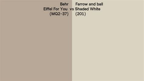 Behr Eiffel For You Mq2 37 Vs Farrow And Ball Shaded White 201 Side