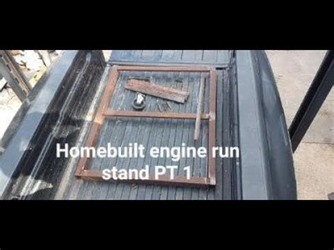 DIY Engine Run Stand Build Part 1 YouTube