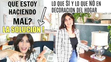 Los Errores Comunes En Decoracion Y Como Solucionarlos Lo Que Si Y Lo