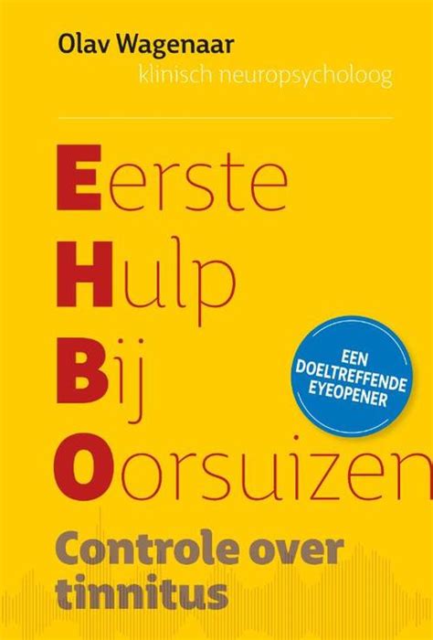 Eerste Hulp Bij Oorsuizen Olav Wagenaar Boek Bruna