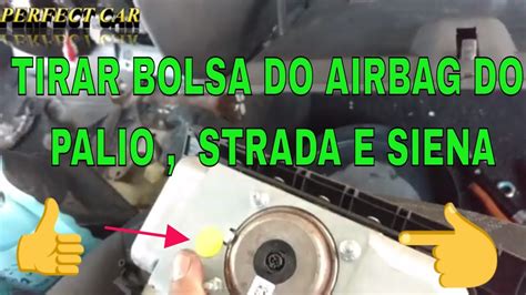 Carlos Como Remover A Bolsa Do Airbag Da Fiat Strada Palio E Siena