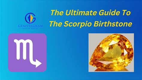 The Ultimate Guide To The Scorpio Birthstone Youtube