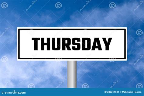 Thursday Road Sign on Sky Background Stock Image - Image of sign ...