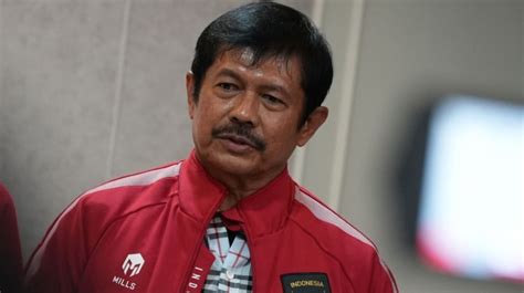 Timnas Indonesia U 22 Vs Myanmar Indra Sjafri Klaim Sudah Kantongi