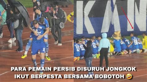 Para Pemain Ikut Jongkok Berpesta Bersama BOBOTOH Full Momen Setelah