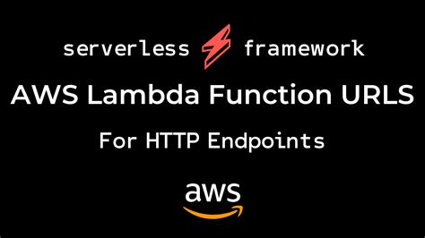 Aws Lambda Function Urls With Serverless Framework