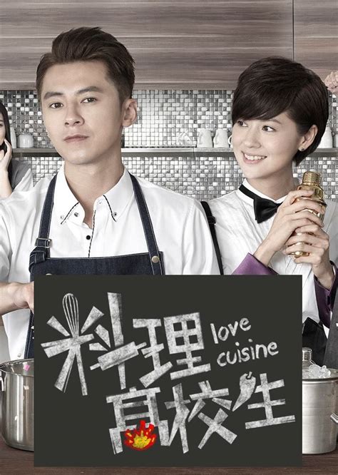 Love Cuisine (2015) - MyDramaList