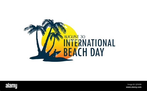 International Beach Day August 30 Beach Day Vector Logos Beach