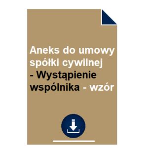 Aneks Do Umowy Sp Ki Cywilnej Wyst Pienie Wsp Lnika Wz R Pobierz