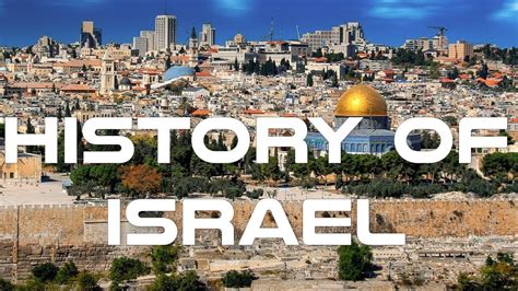 History Of Israel Documentary YouTube