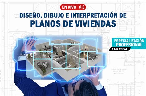 Diseño Dibujo e Interpretación de planos de Vivienda CCI Ingenieros