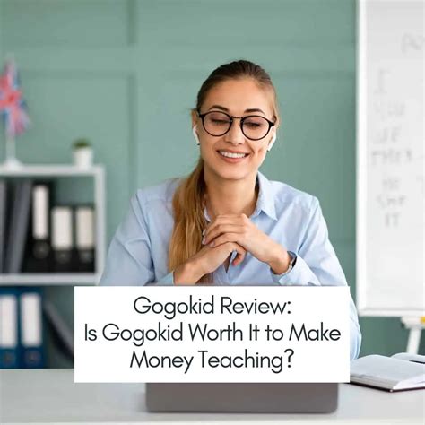 Gogokid Review Is Gogokid Worth It To Make Money Teaching This Mama