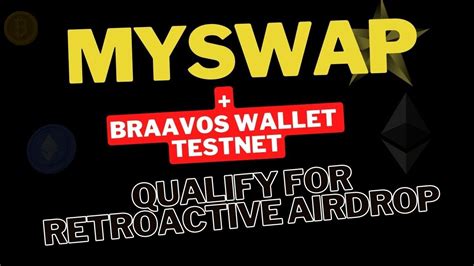 NEW TESTNET Myswap Bravoos Wallet Potential Airdrop On Starknet