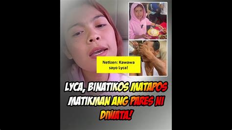 Lyca Binatikos Matapos Matikman Ang Pares Ni Diwata Youtube