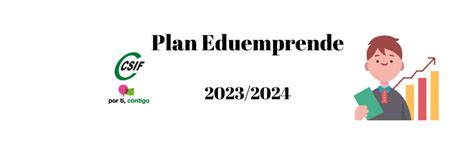 Csif Convocatoria De Programas Do Plan Eduemprende