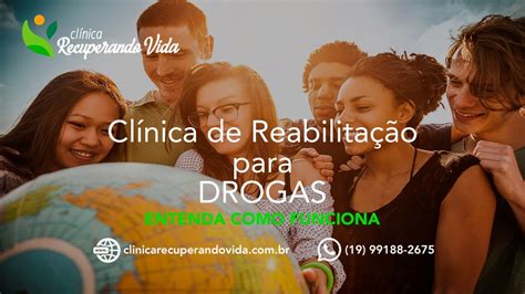 Clinica De Reabilitacao De Drogas Youtube