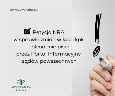 Petycja NRA w sprawie zmian w kpc i kpk składanie pism przez Portal