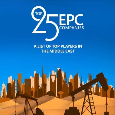 Top Epc Contractors Oil Gas Middle East