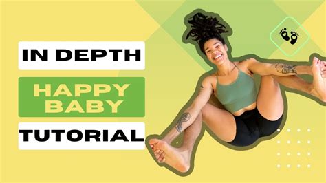 Master How To Do Happy Baby Yoga Pose With A Step By Step Tutorial