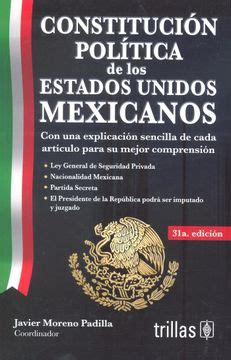 Libro Constituci N Pol Tica De Los Estados Unidos Mexicanos Ed De