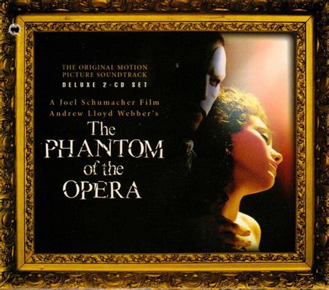 Andrew Lloyd Webber The Phantom Of The Opera The Original Motion