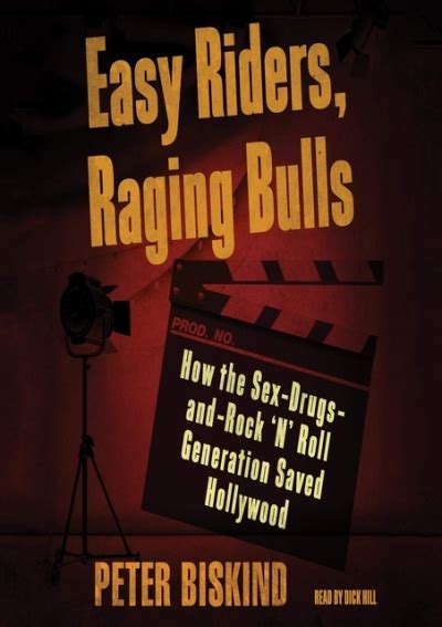 Pdf Download Easy Riders Raging Bulls How The Sex Drugs Rock N Roll