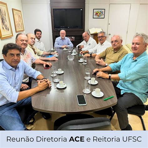 Diretoria ACE reúne se Reitor da UFSC