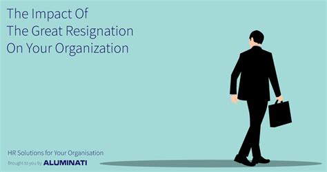 The Great Resignation for Employers - Aluminati Network Group